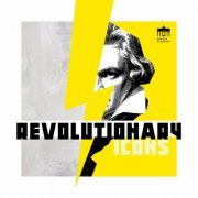 Eckart Runge & Jacques Ammon - Revolutionary Icons (2021) [Hi-Res]