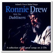 Ronnie Drew With The Dubliners - The Collection (Ireland's Finest Ballad Singer) [2CD Set] (1995)