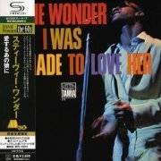 Stevie Wonder - I Was Made To Love Her [Japanese Remastered Edition] (1967/2008) [SHM-CD]