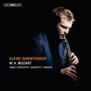 Alexei Ogrintchouk - Mozart: Oboe Concerto - Oboe Quartet - Sonata (2013) [Hi-Res]