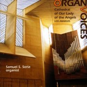 Samuel Soria - Organ Voices (2005)