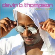 Devin B. Thompson - Tales Of The Soul (2020)
