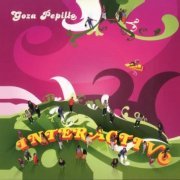 Interactivo - Goza Pepillo (2006)