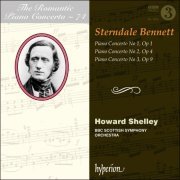 BBC Scottish Symphony Orchestra & Howard Shelley - Sterndale Bennett: The Romantic Piano Concerto Vol. 74 (2018) [Hi-Res]