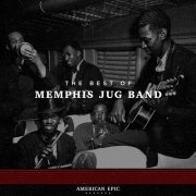 Memphis Jug Band - American Epic: The Best Of Memphis Jug Band (2017) [Hi-Res]