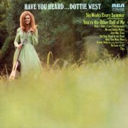 Dottie West - Have You Heard... (1971) [Hi-Res]