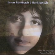 Loren Auerbach & Bert Jansch - After The Long Night & Playing The Game (Reissue) (1985/2001)