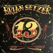 Brian Setzer - 13 (2006) LP