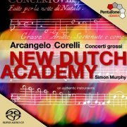 New Dutch Academy - Corelli: Concerti grossi (2005)