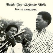 Buddy Guy & Junior Wells - Live In Montreux (2024)