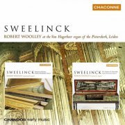 Robert Woolley - Sweelinck: Keyboard Works, Vol. 1 - 3 (2003-2016)