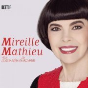 Mireille Mathieu - Une vie d'amour (Best Of) (2014)