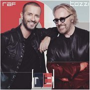 Raf & Tozzi - Raf Tozzi (Deluxe Version) (2018)