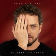João Ventura - De Cara Pro Vento (2022)