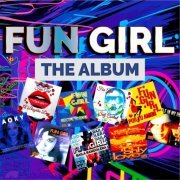 Fun Girl - The Album (2022)