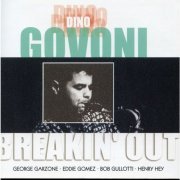 Dino Govoni - Breakin' Out (2001)