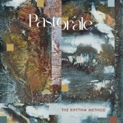 The Rhythm Method - Pastorale (2024) Hi-Res