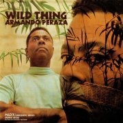 Armando Peraza - Wild Thing (1968/1997) (US, DJZ 628) [CD-Rip]