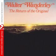 Walter Wanderley - The Return of the Original (Digitally Remastered) (2013)