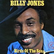 Billy Jones - Birds of the Sea (1974)
