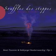 Henri Tournier - Souffles des steppes (2017) [Hi-Res]