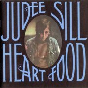 Judee Sill - Heart Food (2003)