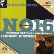 Russian National Orchestra, Vladimir Jurowski - Shostakovich: Symphonies Nos. 1 & 6 (2006) [Hi-Res]