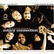 Rotary Connection - Black Gold: The Very Best Of 1967-71 (2006)