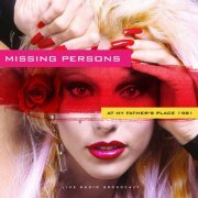 Missing Persons - At My Father's Place 1981 (Live) (2024)