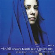 Sandrine Piau, Ottavio Dantone, Accademia Bizantina - Vivaldi: In furore, Laudate pueri e concerti sacri (2006)