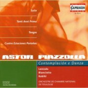 Orchestre National de chambre de Toulouse, Alain Moglia - Piazzolla: Contemplación e Danza (2000)