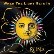 Runa - When The Light Gets In (2024) [Hi-Res]