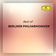 Berliner Philharmoniker - Best of Berliner Philharmoniker 2024