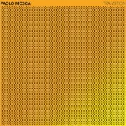 Paolo Mosca - Transition (2022)