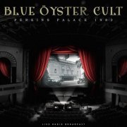 Blue Öyster Cult - Perkins Palace 1983 (live) (2023)