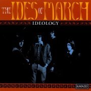 The Ides Of March - Ideology 1965-1968 (Remastered) (2000)