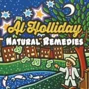Al Holliday - Natural Remedies (2015)