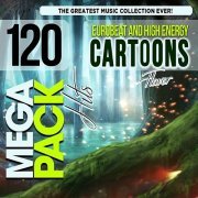 VA - Eurobeat And High Energy Cartoons Flavor (Top 120 Mega Pack Hits) (2019)