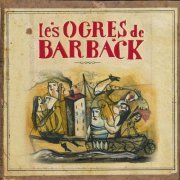 Les Ogres de Barback - Croc' noces (2001)