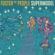 Foster the People - Supermodel (Japan Edition) (2014)