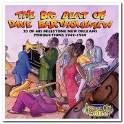 Dave Bartholomew ‎– The Big Beat Of Dave Bartholomew - 20 Of His Milestone New Orleans Productions 1949-1960 (2002)