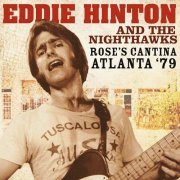 Eddie Hinton - Rose's Cantina, Atlanta '79 (2016)