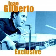 Joao Gilberto - Exclusive (2024 Remastered) (2024)