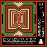 King Mzaiza Music - Umbhoqo Manifesto,Vol.1 (2023) [Hi-Res]