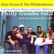 John Swana And The Philadelphians - Philly Gumbo, Vol. 2 (2009) flac