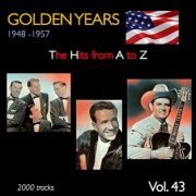 VA - Golden Years 1948-1957 · The Hits from A to Z · , Vol. 43 (2023)