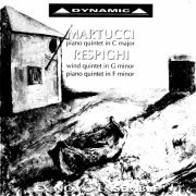 Ex Novo Ensemble, Aldo Orvietto - Martucci: Piano Quintet in C major / Respighi : Wind Quintet in G minor, Piano Quintet in F minor (1996) CD-Rip