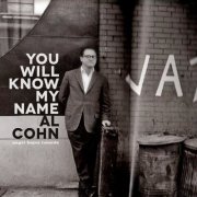 Al Cohn - You Will Know My Name - Extended Version (2016)