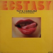 Tata Vasquez And His Orchestra - Ecstasy (1979) [24bit FLAC]