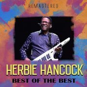 Herbie Hancock - Best of the Best (Remastered) (2020)